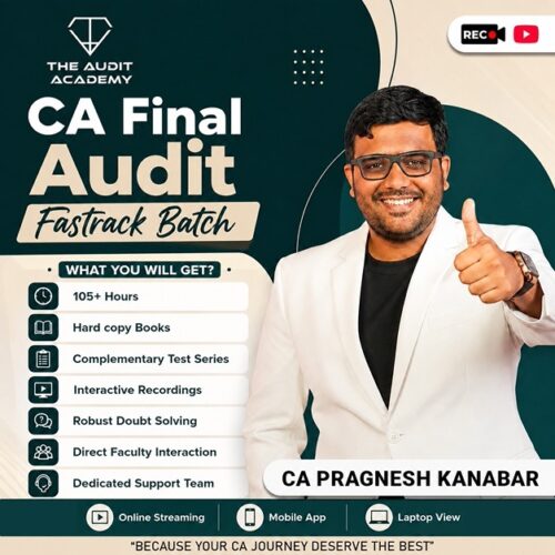 CA Final New Audit Lectures Fastrack Course
