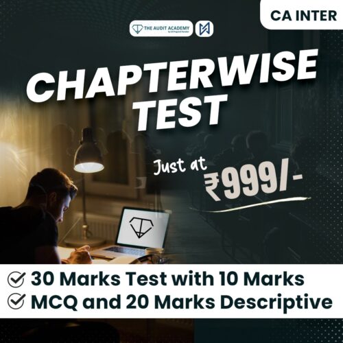 CA Inter Audit Chapterwise Test Series