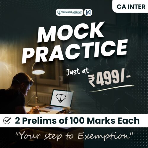 CA Inter Audit Test Series – Prelims